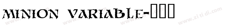minion variable字体转换